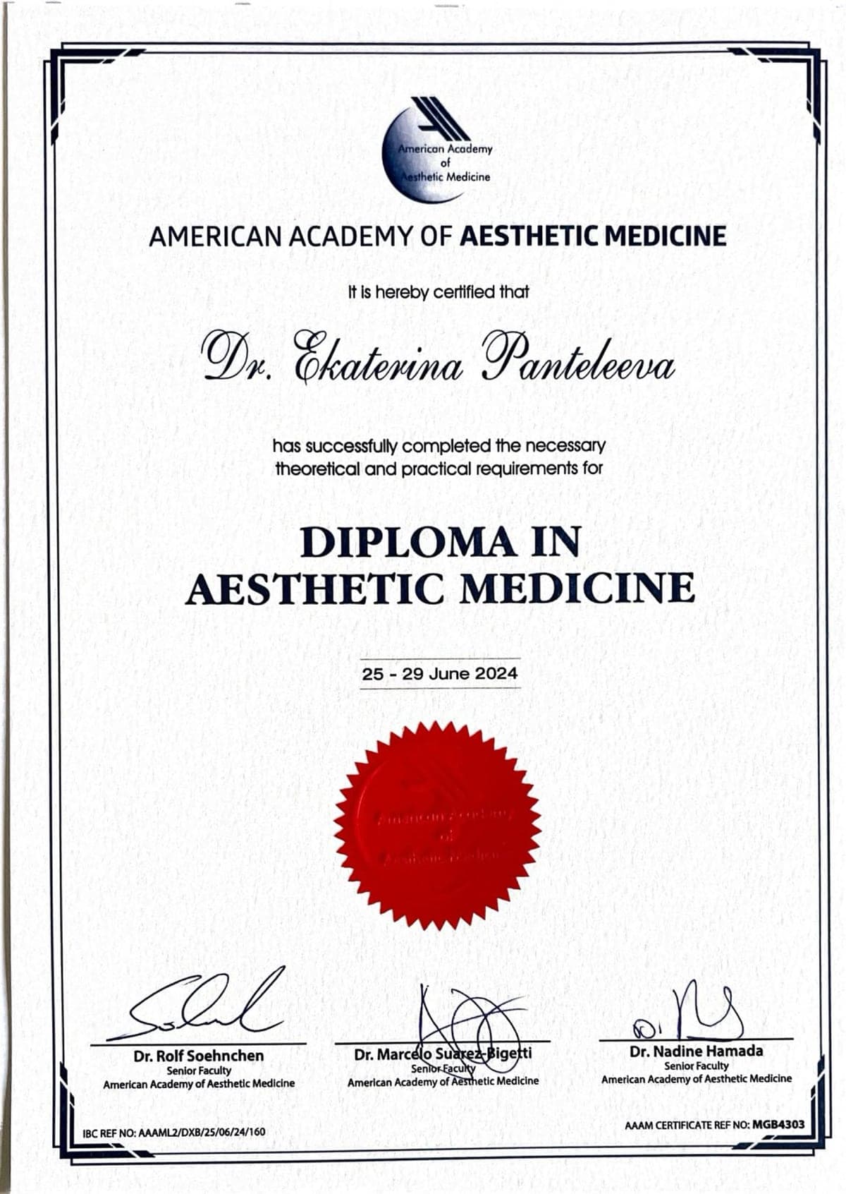 Diploma in Aesthetic Medicine certificate, American Academy of Aesthetic Medicine, 2024